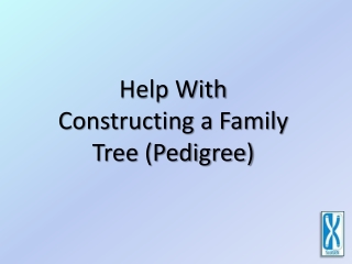 Help With Constructing a Family Tree (Pedigree)