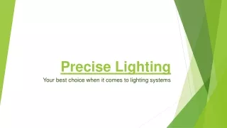 Buy Now Motion Sensor Light Indoor From Precise Lighting