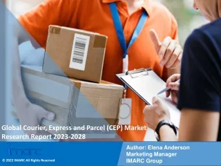 Global Courier, Express and Parcel (CEP) Market Trends 2023-2028.