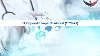 Orthopaedic Implants Market Size, Growth and Research Report 2029.