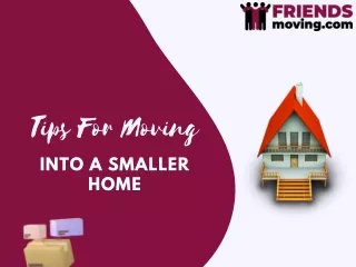 Tips For Moving Into a Smaller Home