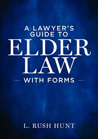 PDF/READ A Lawyer's Guide to Elder Law with Forms full