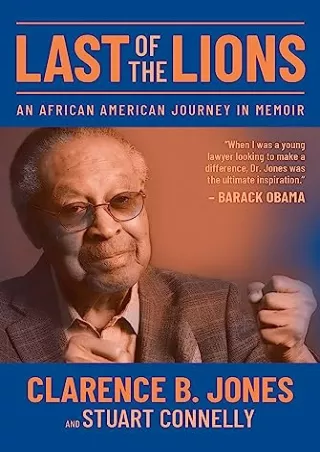 EPUB DOWNLOAD Last of the Lions: An African American Journey in Memoir free