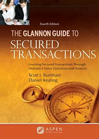 [PDF] DOWNLOAD FREE Glannon Guide to Secured Transactions: Learning Secured