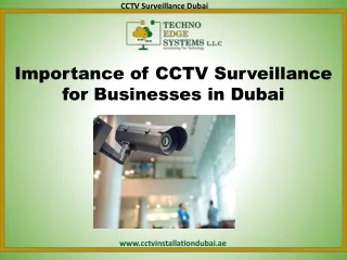 Importance of CCTV Surveillance for Businesses in Dubai