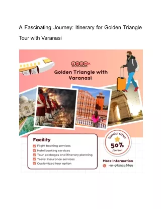 A Fascinating Journey_ Itinerary for Golden Triangle Tour with Varanasi