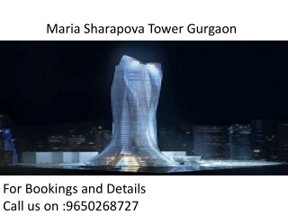 Maria Sharapova Tower Gurgaon