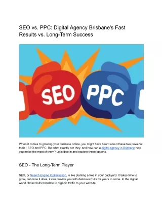 SEO vs. PPC: Digital Agency Brisbane's Fast Results vs. Long-Term Success