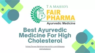 Best Ayurvedic Medicine For High Cholesterol