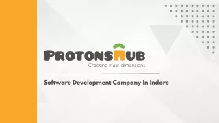 Software Development Company In Indore |  Protonshub Technologies