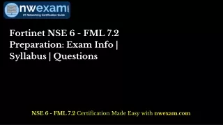 Fortinet NSE 6 - FML 7.2 Preparation: Exam Info | Syllabus | Questions