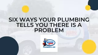 Six Ways Your Plumbing Tells You There Is a Problem -