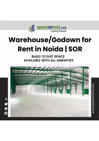 Warehouse/Godown for Rent in Noida | SOR