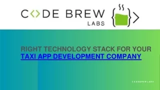 Right Technology Stack for Your Taxi App Development Company