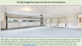 The Way Garage Floor Epoxy Can Save Your Flooring Options