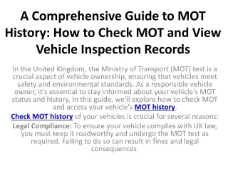 A Comprehensive Guide to MOT History How to Check MOT and View Vehicle Inspection Records