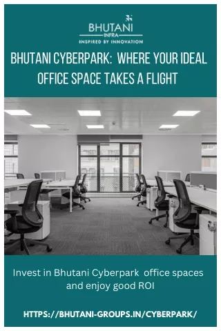 Bhutani Cyberpark:  Where Your Ideal Office Space Takes A Flight