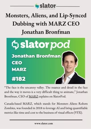 Monsters, Aliens, and Lip-Synced Dubbing with MARZ CEO Jonathan Bronfman