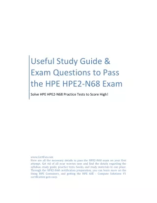 Useful Study Guide & Exam Questions to Pass the HPE HPE2-N68 Exam