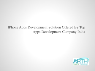 IPhone Apps Development Solution Offered By Top Apps Develop