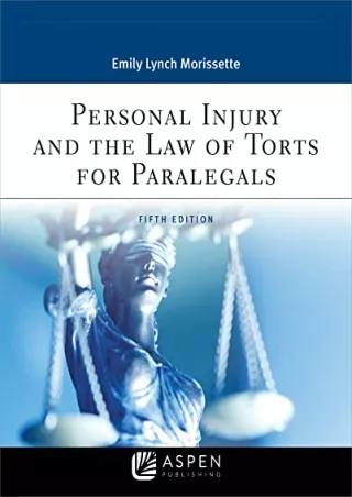 Read ebook [PDF] Personal Injury and the Law of Torts for Paralegals (Aspen Para