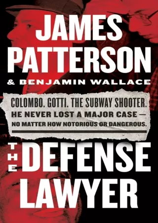 [PDF READ ONLINE] The Defense Lawyer: The Barry Slotnick Story download