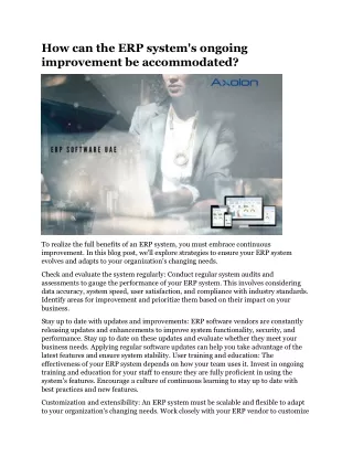 How can the ERP system's ongoing improvement be accommodated