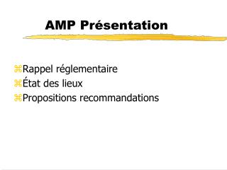 AMP Présentation