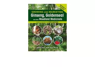 Download PDF Growing and Marketing Ginseng Goldenseal and other Woodland Medicin