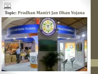 PRADHAN MANTRI JAN DHAN YOJANA (PMJDY)