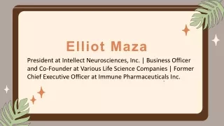 Elliot Maza - A Talented and Successful Professional