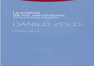 (PDF) La justicia de los vencedores: De Nuremberg a Bagdad Full