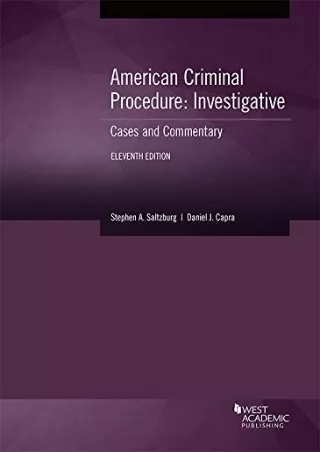 [PDF] American Criminal Procedure, Investigative: Cases and Commentary (American