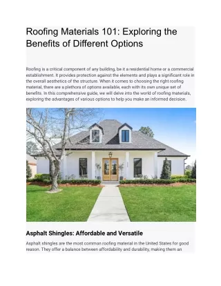 Roofing Materials 101_ Exploring the Benefits of Different Options