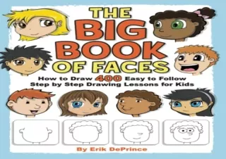 Read ebook [PDF] The Big Book of Faces: How to Draw 400 Easy to follow Step by S