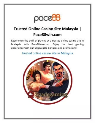 Trusted Online Casino Site Malaysia | Pace88win.com