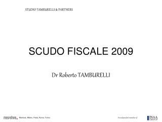 SCUDO FISCALE 2009