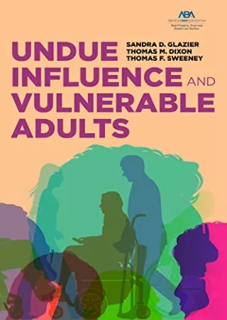 [PDF] DOWNLOAD Undue Influence and Vulnerable Adults