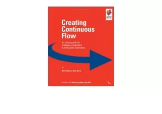 Ebook download Creating Continuous Flow An Action Guide for Managers Engineers P