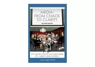 Download Media From Chaos to Clarity Five Global Truths That Make Sense of a Mes