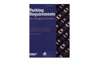 Kindle online PDF Parking Requirements for Shopping Centers Summary Recommendati