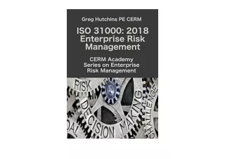 Download PDF ISO 31000 2018 Enterprise Risk Management CERM Academy Series on En