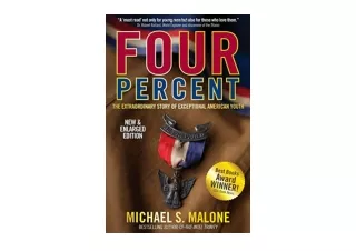 PDF read online FOUR PERCENT The Extraordinary Story of Exceptional American You