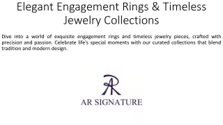 Elegant Engagement Rings & Timeless Jewelry Collections