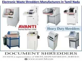 Shredding Machine Manufacturers Avanti Ltd in India