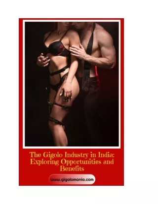 The Gigolo Industry in India Exploring Opportunities and Benefits