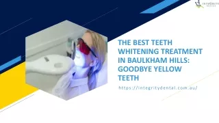 THE BEST TEETH WHITENING TREATMENT IN BAULKHAM HILLS