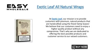 Exotic Leaf All Natural Wraps