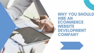 Why You Should Hire an Ecommerce Website Development Company