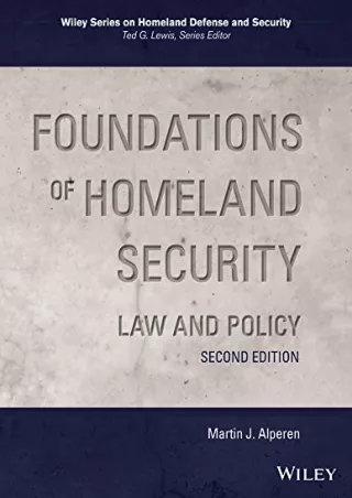 EPUB DOWNLOAD Foundations of Homeland Security: Law and Policy (Wiley Series on